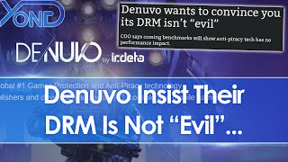 Denuvo Insist Their DRM Isn