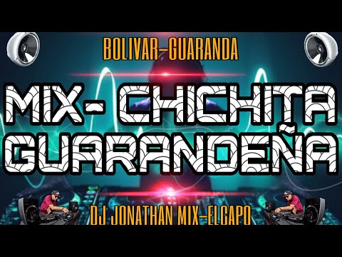 MIX//CHICHITA CLASICAS BAILABLES//LOS DUROS DE BOLÍVAR// DJ JONATHAN MIX-ELCAPO 🔴