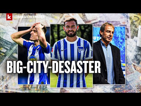 Die Deals, die Hertha an den Abgrund brachten | Legendäre Transferfenster
