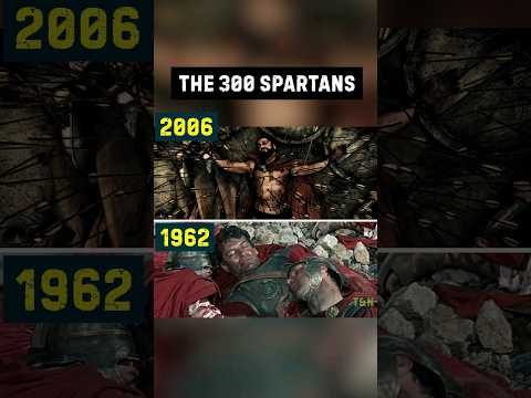 The 300 Spartans: 1962 and 2006