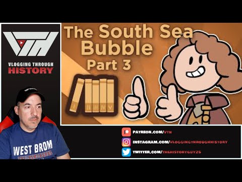 Historian Reacts - South Sea Bubble - Buying Out Britain - Extra History - #3