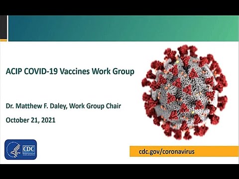 Oct 21, 2021 ACIP Meeting - Welcome & Coronavirus Disease 2019 (COVID-19) Vaccines