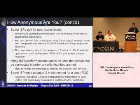 DEF CON 16 - Blake Self, Durandal & Bitemytaco: Free Anonymous Internet Using Modified Cable Modems