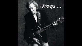 Peter Frampton  &quot;Can&#39;t Take That Away&quot;