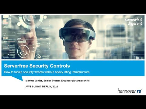 AWS Summit 2022, Berlin, Serverfree Security Controls