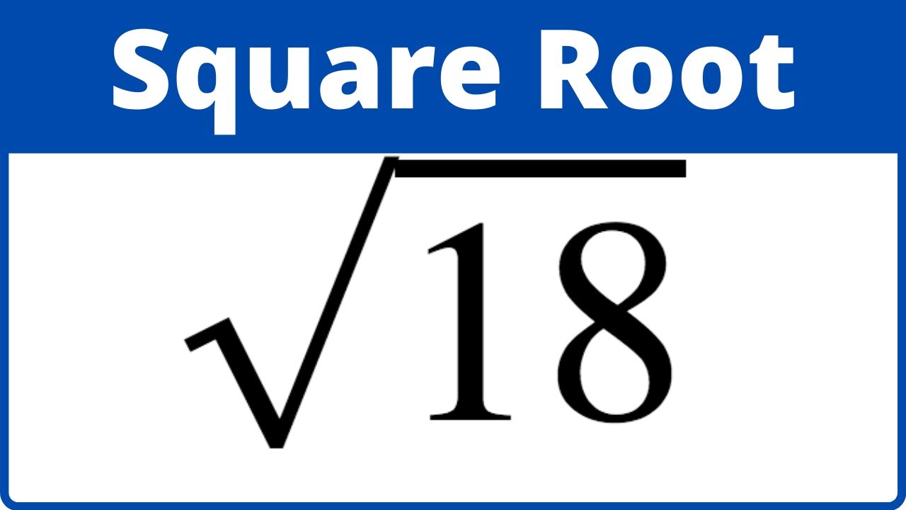 Square root of 18