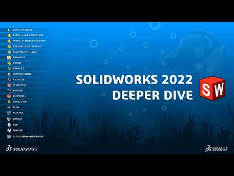 What's new in SOLIDWORKS 2022, part 1: User Experience