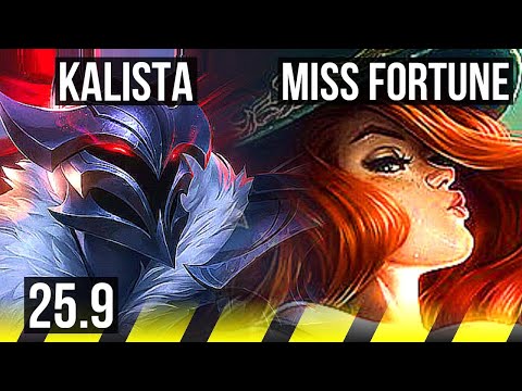 KALISTA & Thresh vs MISS FORTUNE & Karma (ADC) | Legendary | KR Master | 25.9