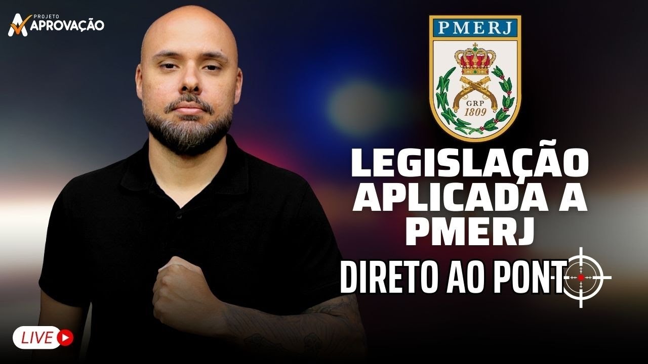 Live #220 - Legislação Aplicada à PMERJ - Direto ao Ponto - Prof. Thiago Brandão