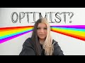 Is It Better To Be An Optimist Pessimist Or Realist EPISODE 4
