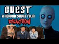 GUEST A Horror Short Film Reaction