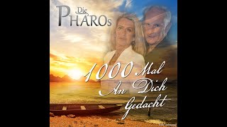 DIE PHAROs – 1000 Mal an dich gedacht Official Video