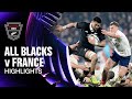 HIGHLIGHTS All Blacks V France First Test 2025