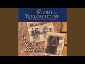 Yellowstone Remembered (Re-mix)
