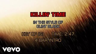 Clint Black - Killin&#39; Time (Karaoke)