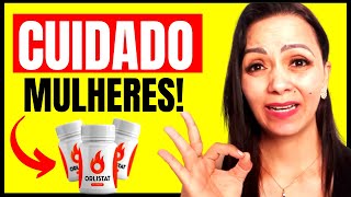 ORLISTAT CAPS⚠️❌CUIDADO GENTE!⚠️❌A VERDADE SOBRE O ORLISTAR CAPS! ORLISTAT CAPS FUNCIONA? ORLISTAT