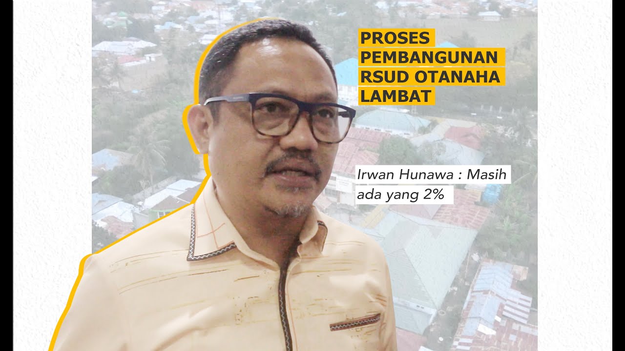 Pekerjaan Fisik RS Otanaha dan Jl. Nani Wartabone Disorot Komisi C