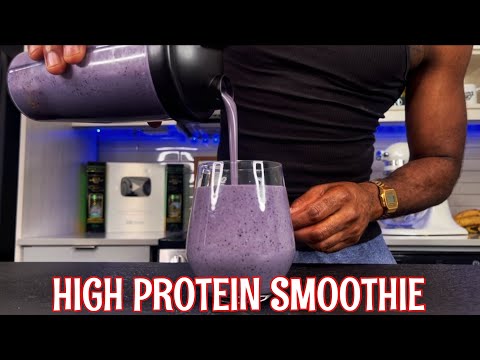 HOW TO MAKE A DELICIOUS HIGH PROTEIN SMOOTHIE