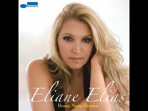 Too Marvelous For Words · Eliane Elias