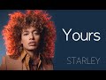 Starley - Yours