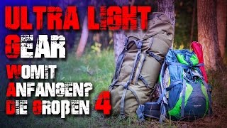 Ultra Light Gear - die Großen 4 - Ul Outdoor Trekking Ausrüstung (Deutsch/German)