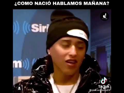 Pablo Chill-E Cuenta cómo surgió hablamos mañana con Bad Bunny