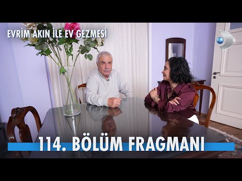 Evrim Akın ile Ev Gezmesi 114. Bölüm Fragmanı | Halil Ergün