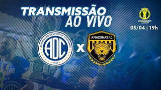 Confiança x Amazonas | AO VIVO | Série C (05/04/2026)