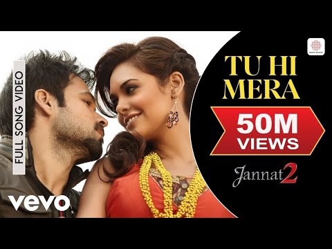 Tu Hi Mera - Full Video | Emraan Hashmi, Esha Gupta | Jannat 2 | Shafqat Amanat Ali | Pritam