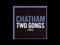 Rhys Chatham: Two Gongs