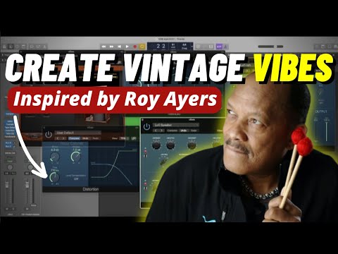Unlocking the Roy Ayers Vibraphone Sound in Logic Pro: Vintage Vibes Tutorial | Verysickbeats