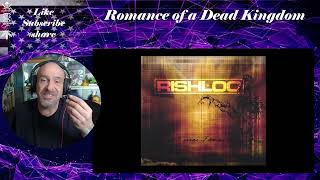 RISHLOO - Romance of a Dead Kingdom - Reaction with Rollen (First Listen)