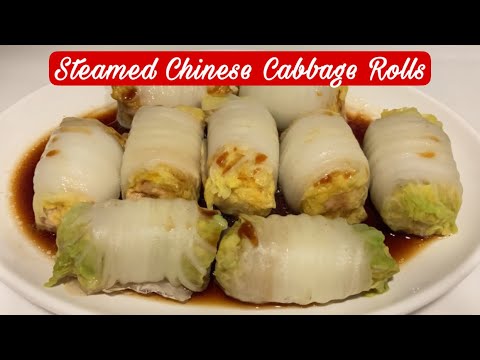 Quick & Easy Steamed Chinese Cabbage Rolls (Chinese Recipe) @CookingMaidHongkong