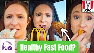 I Tried Every Drive Thrus HEALTHIEST Item...
