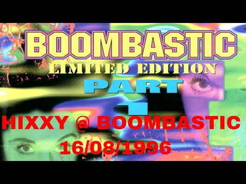 HIXXY LIVE @ Club Kinetic 'Boombastic Part 1' - 16.08.1996