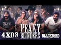 Peaky Blinders - 4x3 Blackbird - Group Reaction