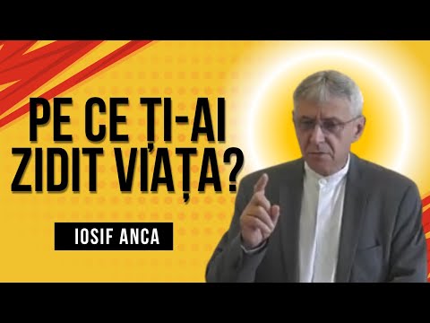 Iosif Anca - Pe ce ți-ai zidit viața, pe stâncă sau pe nisip? (Old Video)