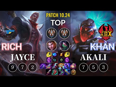 DYN Rich Jayce vs FPX Khan Akali Top - KR Patch 10.24
