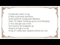 Keith Anderson - Somebody Needs a Hug Lyrics