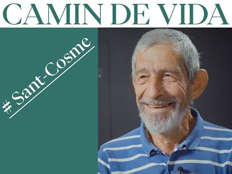 Camin de vida # Sant-Cosme