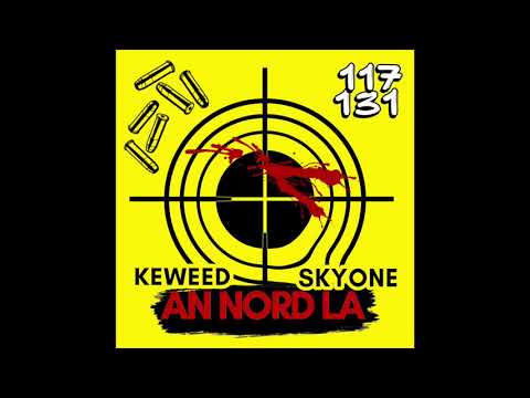 Keweed feat. Skyone - AN NORD LA (Audio)