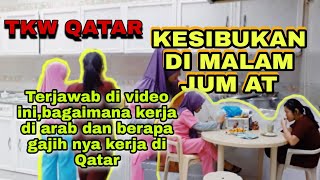 Download lagu MASAK UNTUK MALAM JUM AT ‼ KESIBUKAN TKW #QATAR mp3
