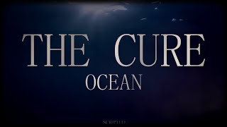 The Cure - Ocean - Subtitulada (Español / Inglés)