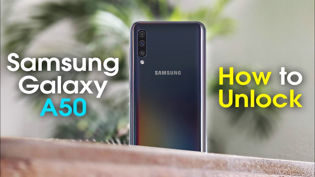 How to Unlock Samsung Galaxy A50 and use with any Carrier