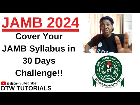 Cover your JAMB Syllabus in 30 Days Challenge - JAMB 2024