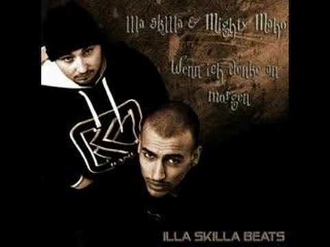 Illa skilla & Mighty Maho - Wenn ich denke an morgen