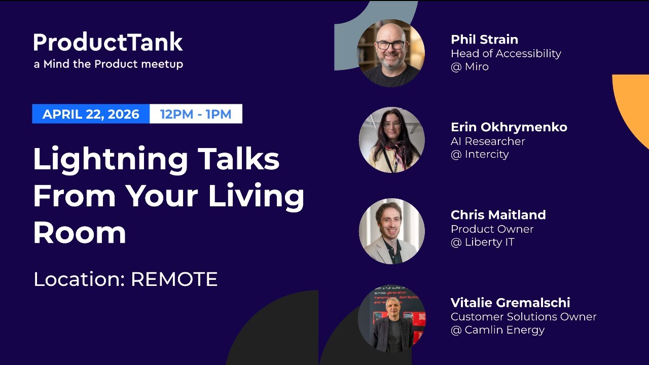 ProductTank Belfast - Lightning Talks From Your Living Room