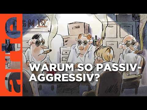 Was bedeutet passiv-aggressiv? | Wer nicht fragt, stirbt dumm Reupload | ARTE