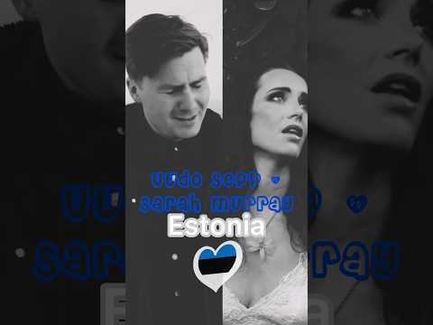 (Fanmade) Uudo Sepp & Sarah Murray chosen for Eurovision #eurovision #eestilaul