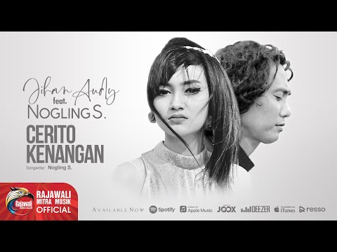 Jihan Audy Feat. Nogling S. - Cerito Kenangan [OFFICIAL]